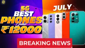 Best 5G Smartphone Under ₹14,000 in 2025